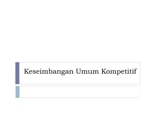 Keseimbangan Umum Kompetitif