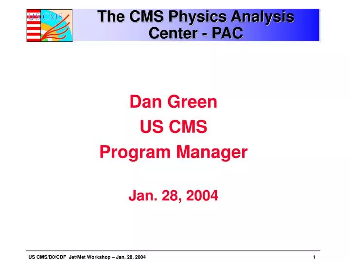 the cms physics analysis center pac