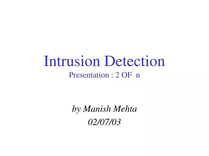 intrusion detection presentation 2 of n