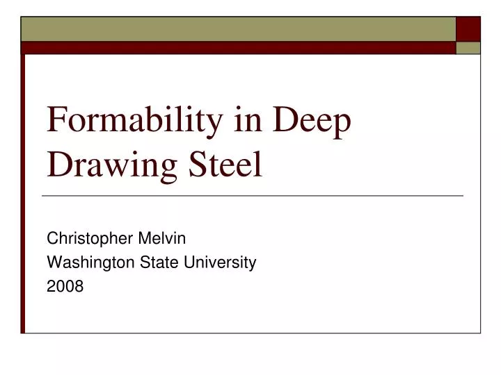 formability in deep drawing steel