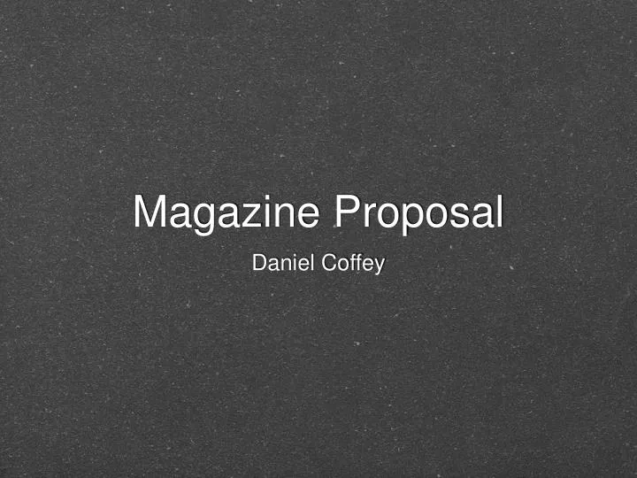 magazine proposal