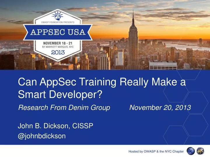 can appsec training really make a smart developer research from denim group november 20 2013