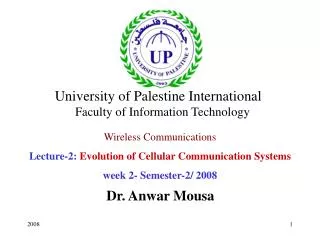 Wireless Communications Lecture-2: Evolution of Cellular Communication Systems