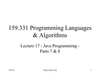 159.331 Programming Languages &amp; Algorithms