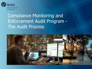 Compliance Monitoring and Enforcement Audit Program - The Audit Process