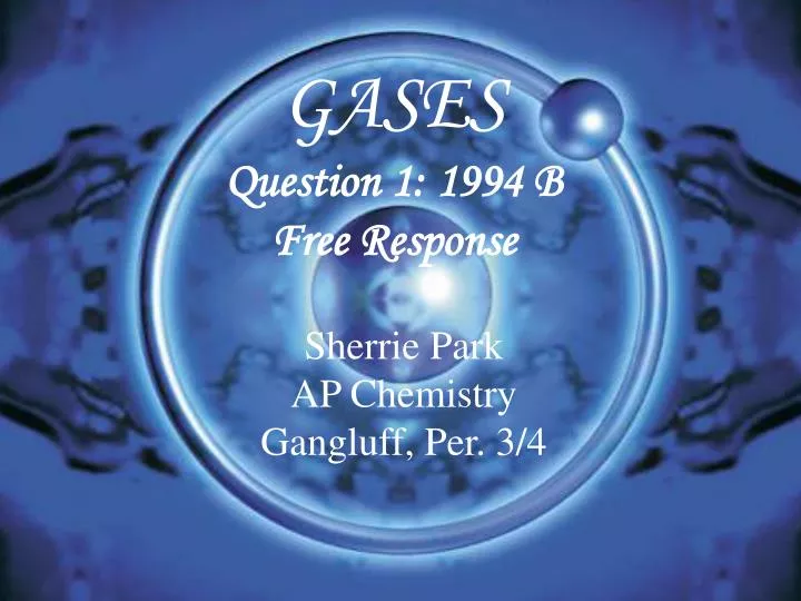 gases question 1 1994 b free response