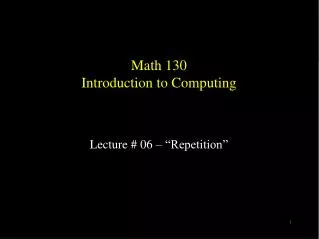 Math 130 Introduction to Computing