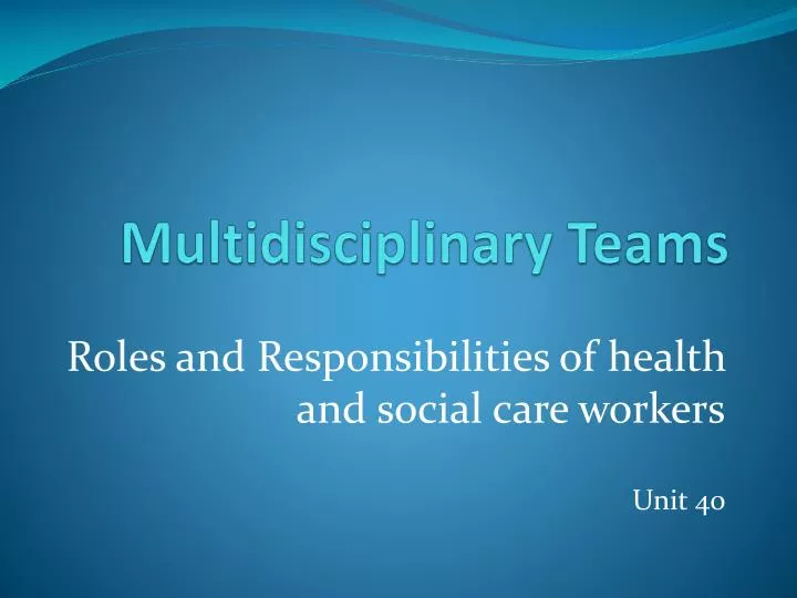 multidisciplinary teams