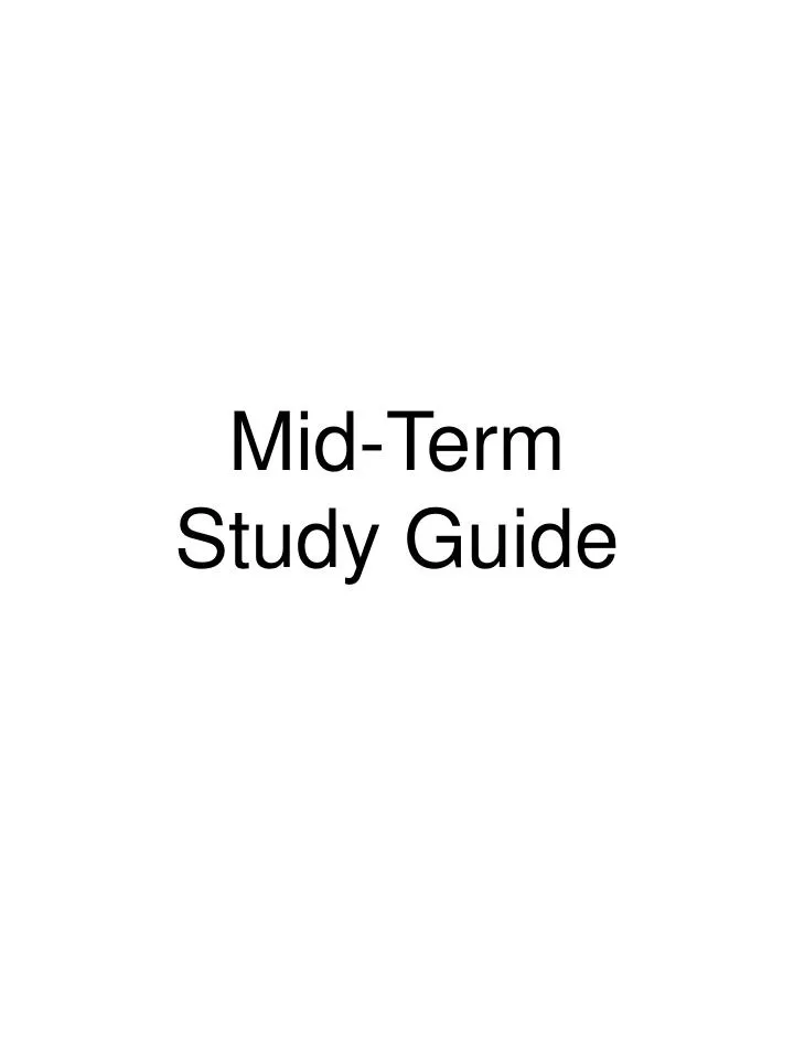 mid term study guide