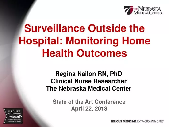 surveillance outside the hospital monitoring home health outcomes