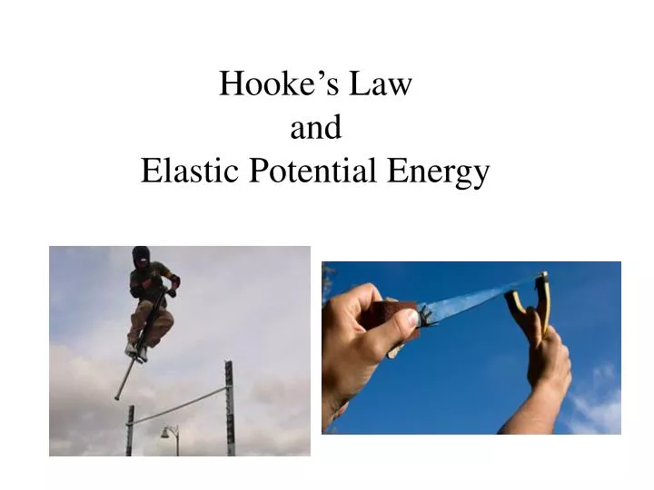 hooke s law and elastic potential energy