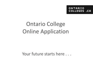 Ontario College Online Application