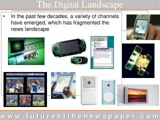 The Digital Landscape