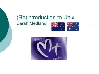 (Re)introduction to Unix Sarah Medland