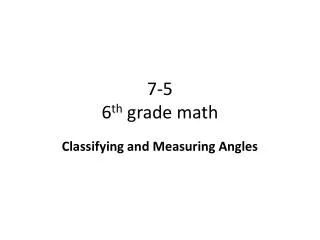7-5 6 th grade math