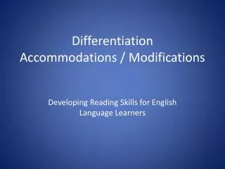 Differentiation Accommodations / Modifications