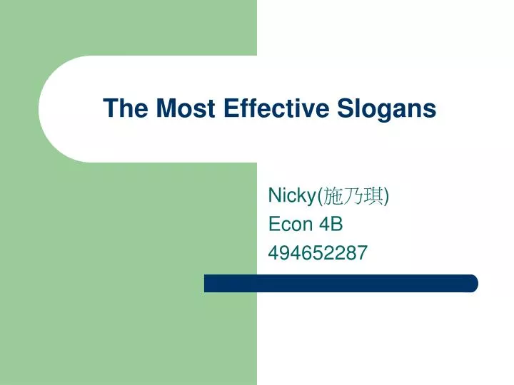 Ppt The Most Effective Slogans Powerpoint Presentation Free Download