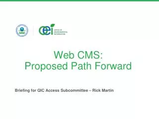 Web CMS: Proposed Path Forward