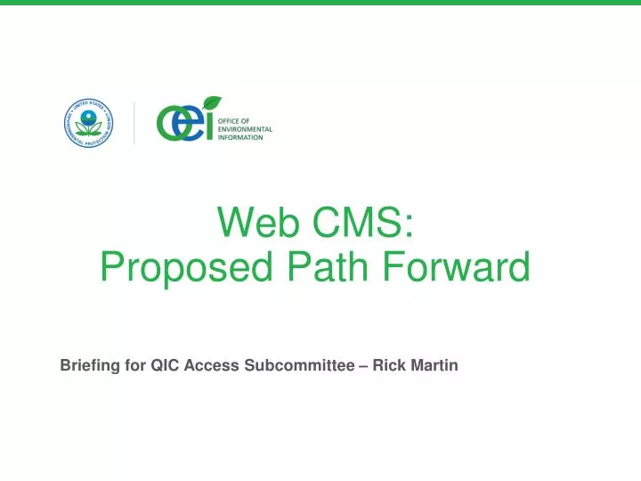 web cms proposed path forward
