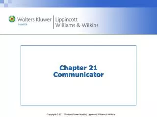 Chapter 21 Communicator
