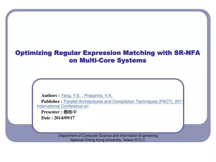 optimizing regular expression matching with sr nfa on multi core systems