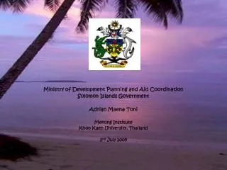 Ministry of Development Planning and Aid Coordination Solomon Islands Government