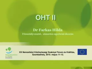oht ii