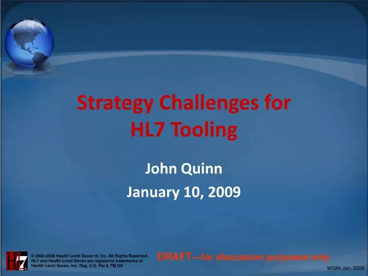 strategy challenges for hl7 tooling