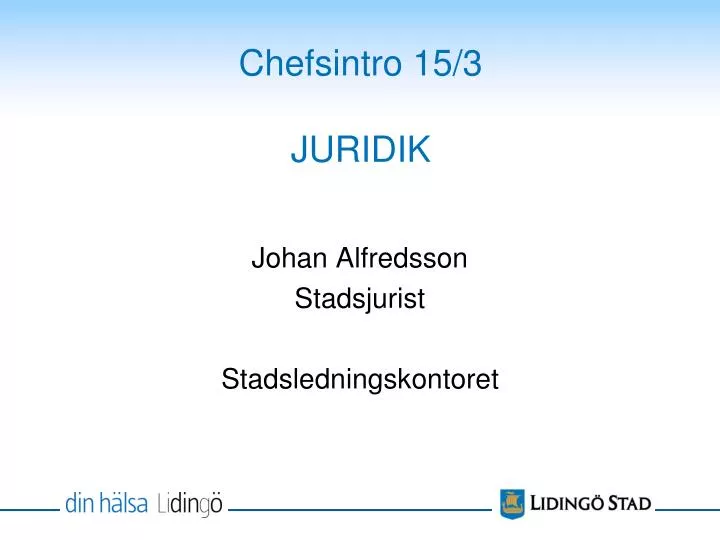 chefsintro 15 3 juridik