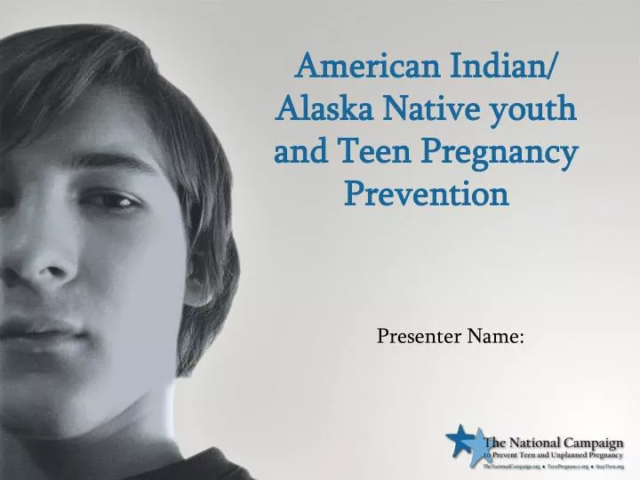american indian alaska native youth and teen pregnancy prevention