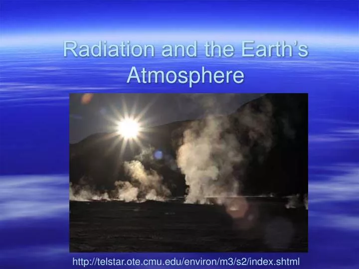 radiation and the earth s atmosphere