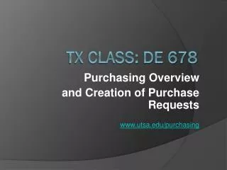 TX Class: DE 678