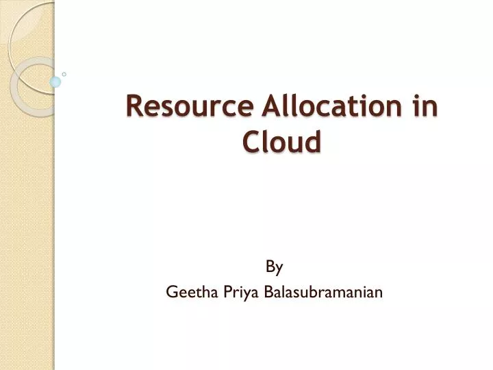 resource allocation in cloud