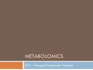 metabolomics