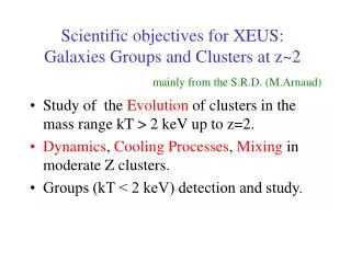 Scientific objectives for XEUS: Galaxies Groups and Clusters at z~2