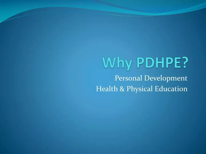 why pdhpe
