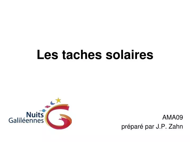 les taches solaires