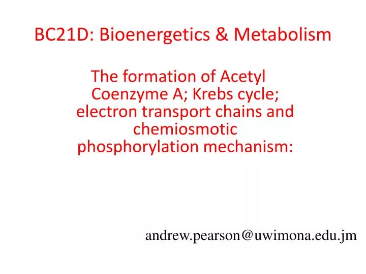 bc21d bioenergetics metabolism