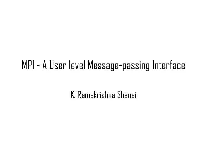 mpi a user level message passing interface
