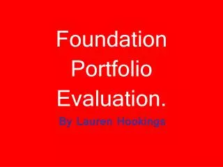 Foundation Portfolio Evaluation .