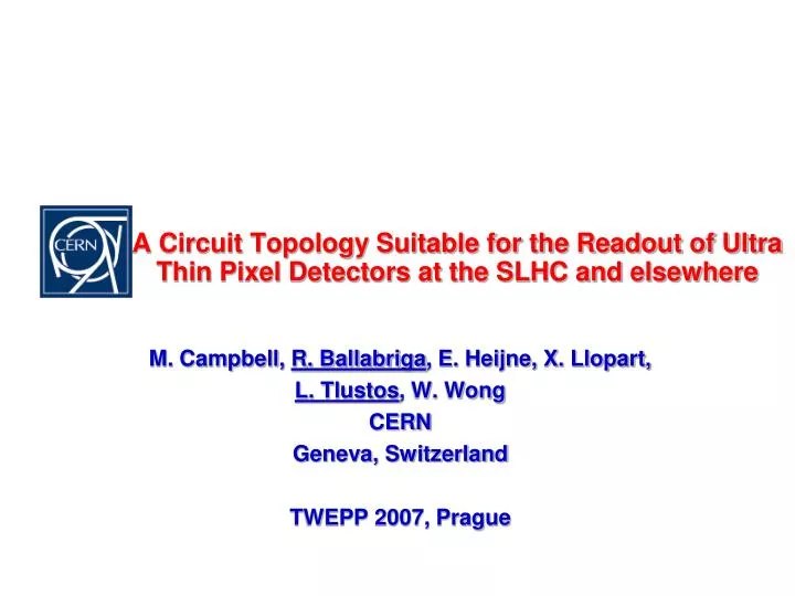 a circuit topology suitable for the readout of ultra thin pixel detectors at the slhc and elsewhere