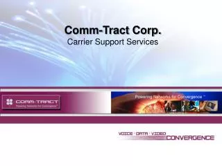 Comm-Tract Corp. Carrier Support Services