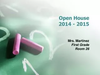 Open House 2014 - 2015