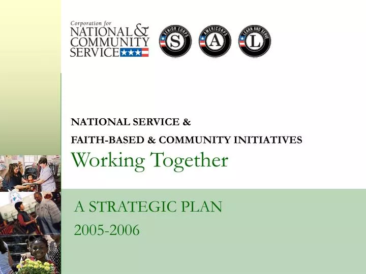 national service faith based community initiatives working together