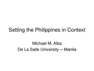 Setting the Philippines in Context