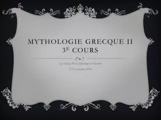 mythologie grecque ii 3 e cours
