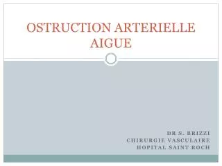 ostruction arterielle aigue