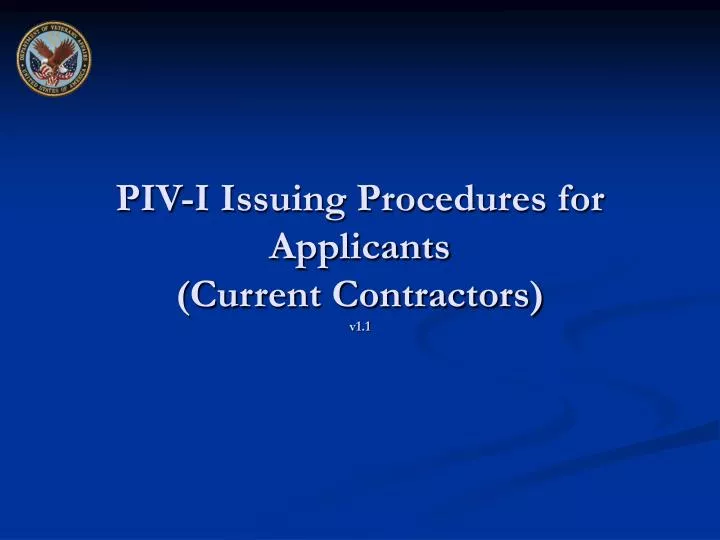 piv i issuing procedures for applicants current contractors v1 1