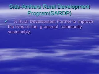 Sida-Amhara Rural Development Program(SARDP)