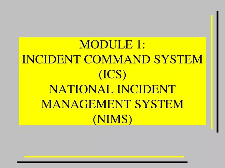 module 1 incident command system ics national incident management system nims